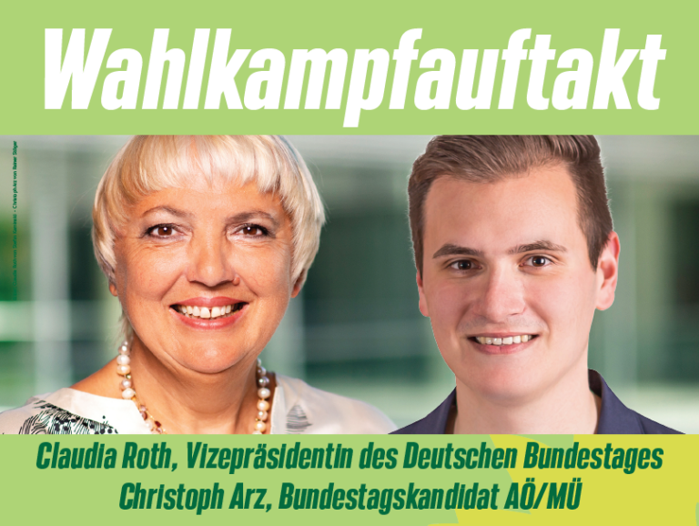 Wahlkampfauftakt mit Claudia Roth und Christph Arz